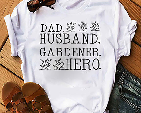Dad Husband Gardener Hero SVG Cut File