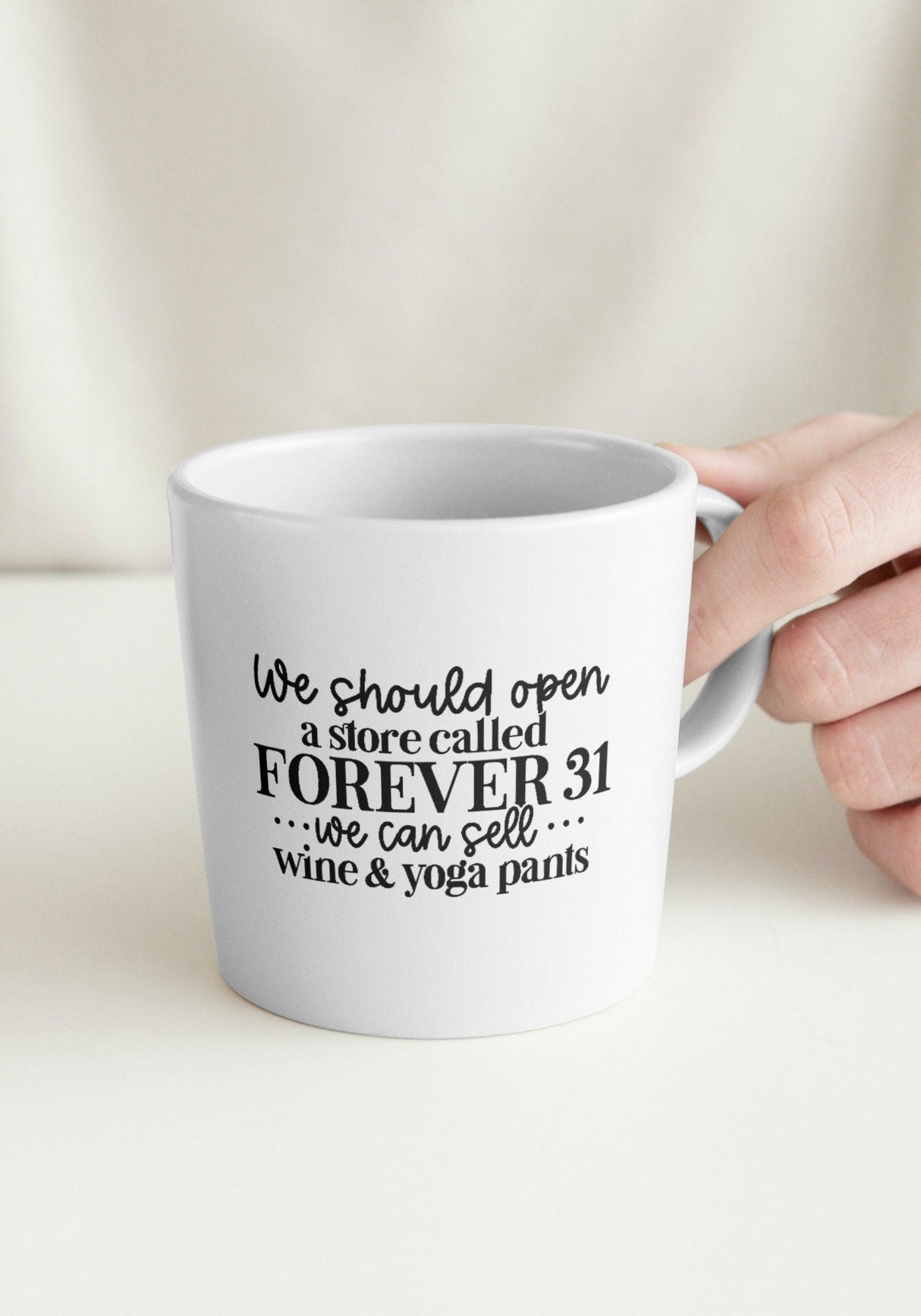 We Should Open A Store Called Forever 31 - Wine Yoga Pants SVG Cut File