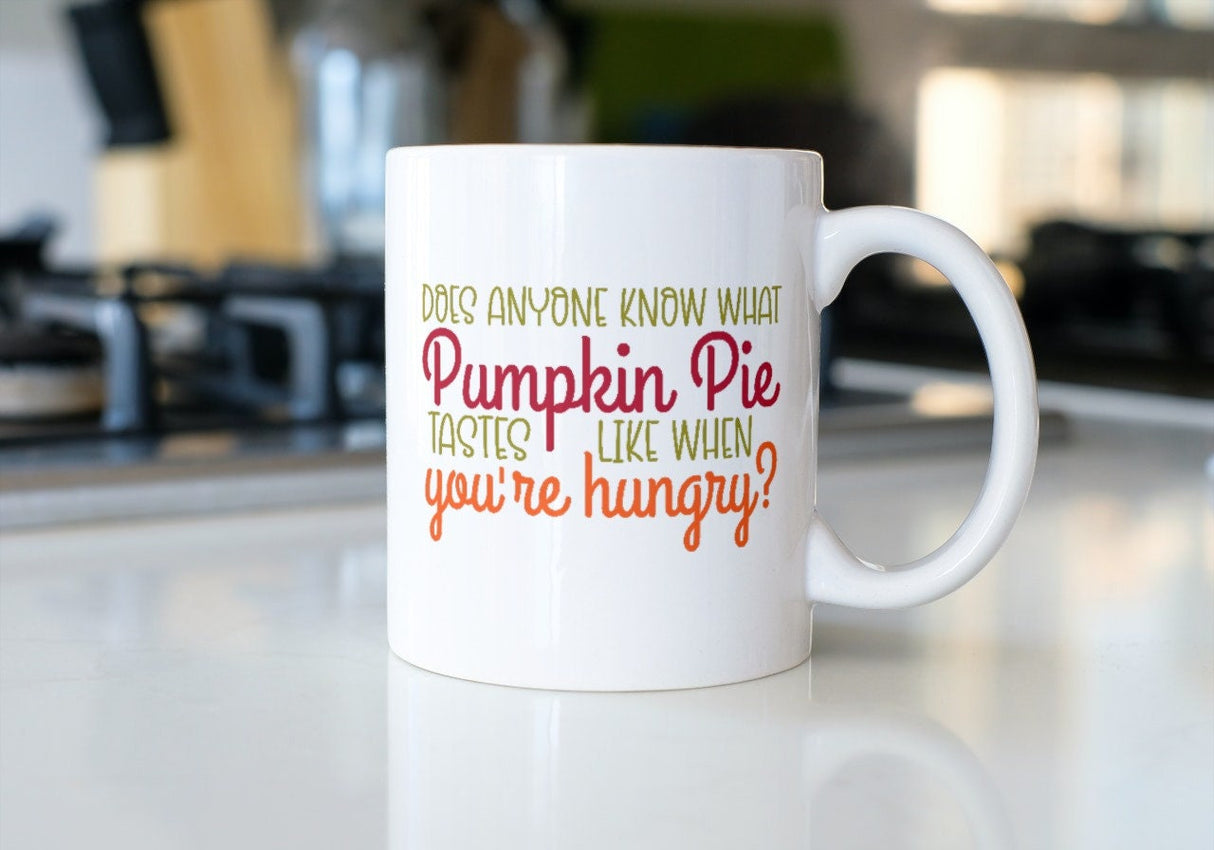 Does anyone know what pumpkin pie tastes like when you're hungry? SVG Cut File