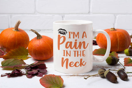 I'm a pain in the neck SVG Cut File