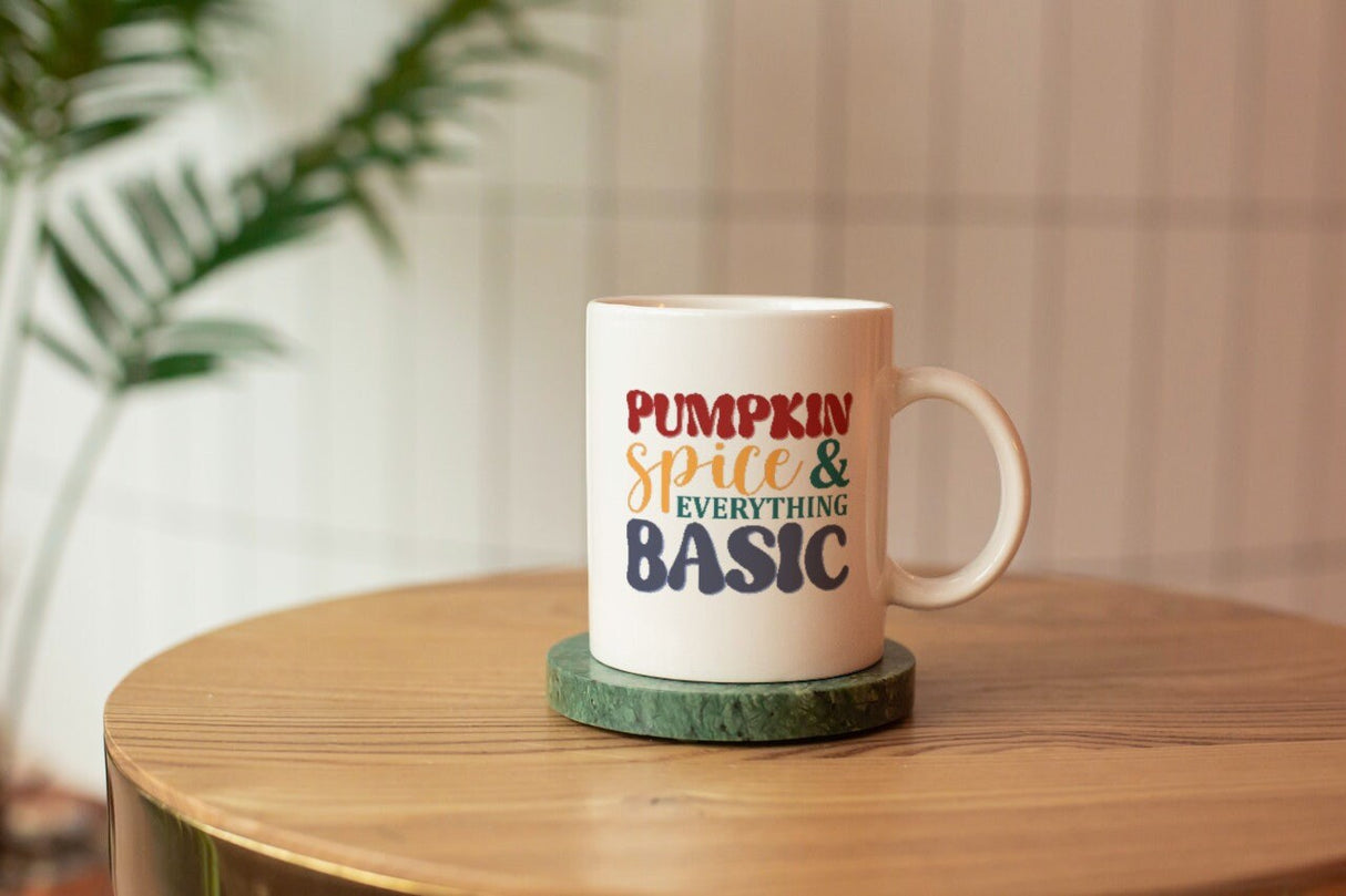 Pumpkin Spice and Everything Basic SVG Cut File
