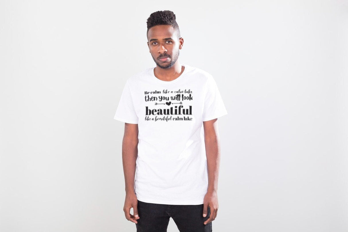 Be Calm Like A Calm Lake SVG Cut File