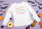 Halloween is my Christmas SVG Cut File