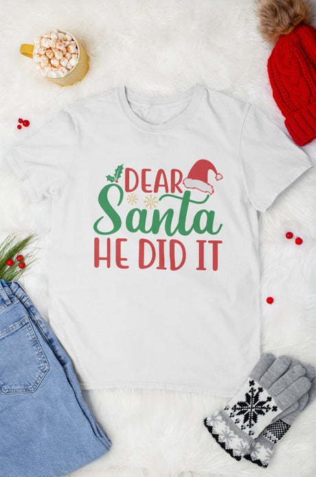 Dear santa he did it SVG Cut File